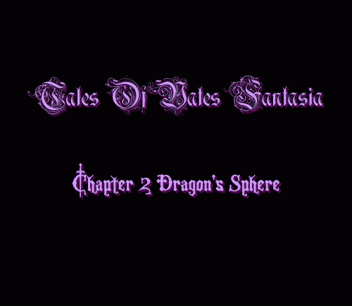 Tales Of Vates : Fantasia Chapter 2